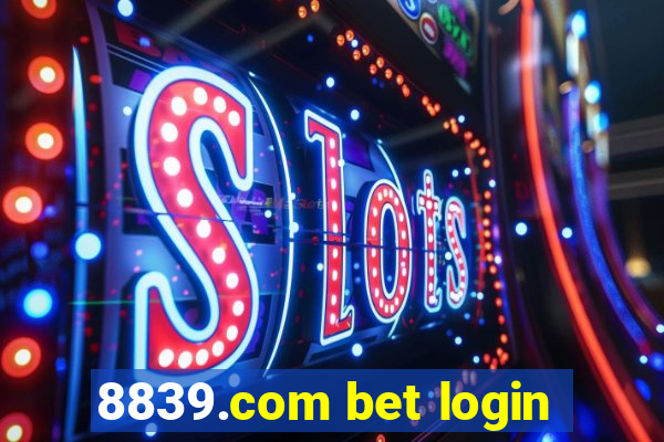 8839.com bet login